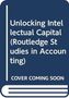 John Dumay: Unlocking Intellectual Capital, Buch, Buch