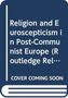 Simona Guerra: Religion and Euroscepticism in Post-Communist Europe, Buch, Buch