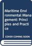 Anthony James Morris: Maritime Environmental Management, Buch