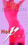 Susan Johnson: Hot Pink, Buch