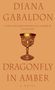 Diana Gabaldon: Dragonfly in Amber, Buch