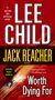 Lee Child: Worth Dying for, Buch