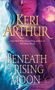 Keri Arthur: Beneath a Rising Moon, Buch