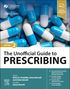 The Unofficial Guide to Prescribing, Buch