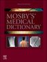 Marie T O'Toole: Mosby's Medical Dictionary, Buch