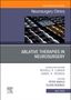 Ablative Therapies in Neurosurgery, an Issue of Neurosurgery Clinics of North America, Buch