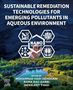 Sustainable Remediation Technologies for Emerging Pollutants in Aqueous Environment, Buch