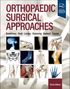 "Orthopaedic Surgical Approaches, Third Edition" zeigt verschiedene medizinische Illustrationen von Gelenken und Knochen.
