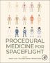„Procedural Medicine for Spaceflight“. Oben Illustrationen von menschlichen Figuren; medizinische und Raumfahrt-Themen., Buch
