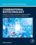 Preeti Srivastava: Combinatorial Biotechnology, Buch, Buch