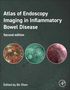 Bo Shen: Atlas of Endoscopy Imaging in Inflammatory Bowel Disease, Buch, Buch