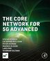 "The Core Network for 5G Advanced" von Stefan Rommer et al., grüner Hintergrund mit Gitternetzmuster und Lichtstrahlen.