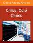 : Disparities and Equity in Critical Care Medicine, an Issue of Critical Care Clinics, Buch