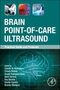 Titel: "BRAIN POINT-OF-CARE ULTRASOUND"; Untertitel: "Practical Guide and Protocols"; Zeichnung eines Gehirns., Buch