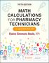 FIFTH EDITION, MATH CALCULATIONS FOR PHARMACY TECHNICIANS, A WORKTEXT, Elaine Simmons Beale, bunte Zahlen und medizinische Symbole.