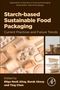 "Starch-based Sustainable Food Packaging" oben. Braun-weißer Hintergrund mit verschiedenen Lebensmittelverpackungen abgebildet., Buch