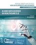 Text: "AI and Data Science in Healthcare 5.0", "Medical Robots and Devices". Bild eines Roboters, der auf ein medizinisches Display zeigt., Buch