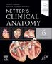 "NETTER'S CLINICAL ANATOMY, 6th edition." Illustration von anatomischen Herzschnitten., Buch