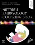 „NETTER'S EMBRYOLOGY COLORING BOOK“ in weißen Buchstaben auf schwarzem Hintergrund. Darunter ein farbiges Embryo.