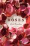 Leila Meacham: Roses (Large Print Edition), Buch