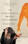 Benjamin Hale: The Evolution of Bruno Littlemore, Buch