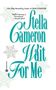 Stella Cameron: Wait for Me, Buch