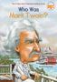 April Jones Prince: Who Was Mark Twain?, Buch