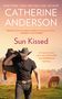 Catherine Anderson: Sun Kissed, Buch
