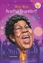 Nico Medina: Who Was Aretha Franklin?, Buch