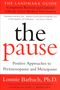 Lonnie Barbach: The Pause (Revised Edition), Buch
