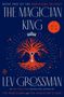 Lev Grossman: The Magician King, Buch