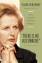 Claire Berlinski: There Is No Alternative, Buch