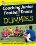 National Alliance for Youth Sports: Coaching Junior Football Teams For Dummies, Buch