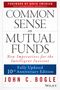 John C Bogle: Common Sense on Mutual Funds, Updated 10th Anniversary Edition, Buch