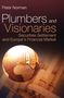 Peter Norman: Plumbers and Visionaries, Buch