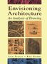 Iain Fraser: Envisioning Architecture, Buch
