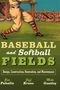 James C Puhalla: Baseball and Softball Fields, Buch