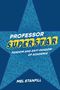 PROFESSOR SUPERSTAR: FANDOM AND ANTI-FANDOM OF ACADEMIA. Unten steht MEL STANFILL. Text auf blauer Stern-Illustration.