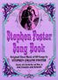 Stephen Collins Foster: Stephen Foster Song Book, Noten