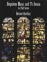 Hector Berlioz: Requiem Mass And Te Deum - Full Score, Noten