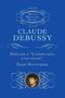 Claude Debussy (1862-1918): Prelude A Lapres-Midi Dun Faun, Buch