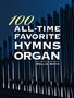 100 All-Time Favorite Hymns, Buch