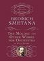 Bedrich Smetana (1824-1884): Moldau & Other Works For Orche, Buch