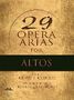 29 Opera Arias For Altos, Buch