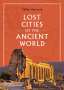 Philip Matyszak: Lost Cities of the Ancient World, Buch