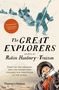 Robin Hanbury-Tenison: The Great Explorers, Buch