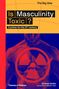 Andrew Smiler: Is Masculinity Toxic? (the Big Idea Series), Buch