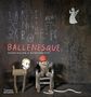 Roger Ballen: Ballenesque, Buch