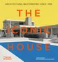 Dominic Bradbury: The Iconic House, Buch