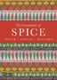 „The Grammar of Spice. Blend • Infuse • Restore.“ Farbenfrohes Muster mit Kreisen und Tropfenstreifen., Buch